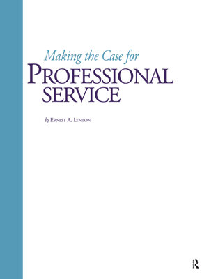 cover image of Making the Case for Professional Service